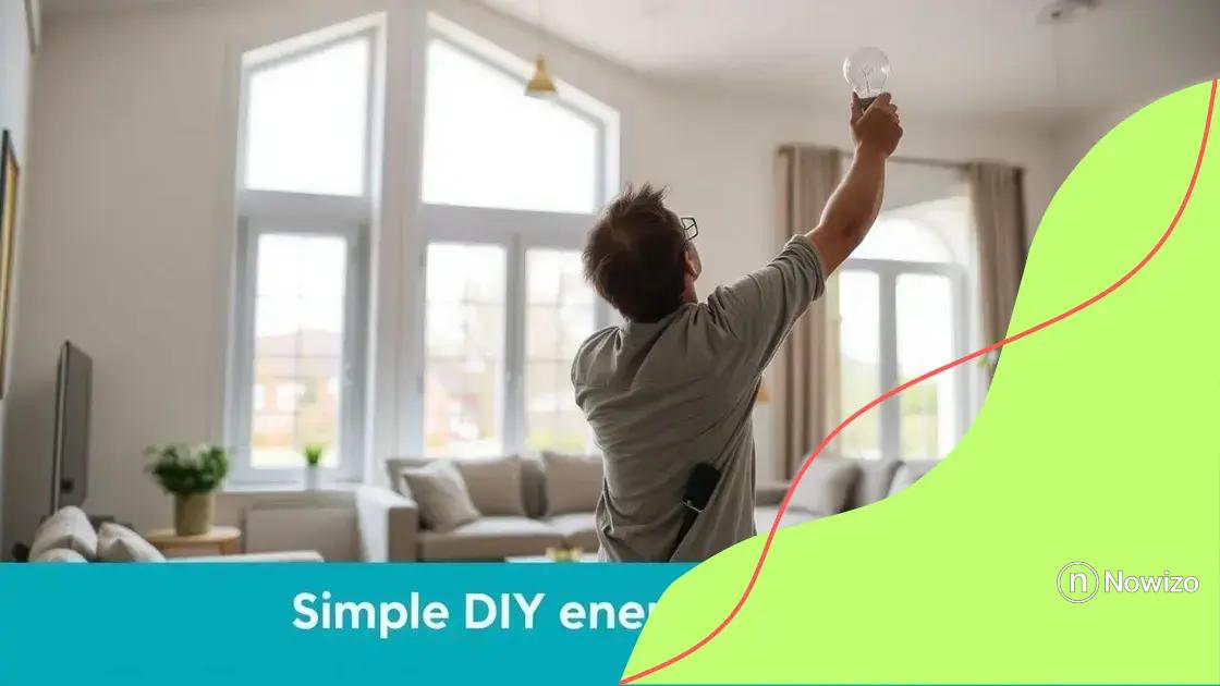 Simple DIY energy-saving tips Simple DIY energy-saving tips